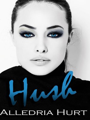 cover image of Hush